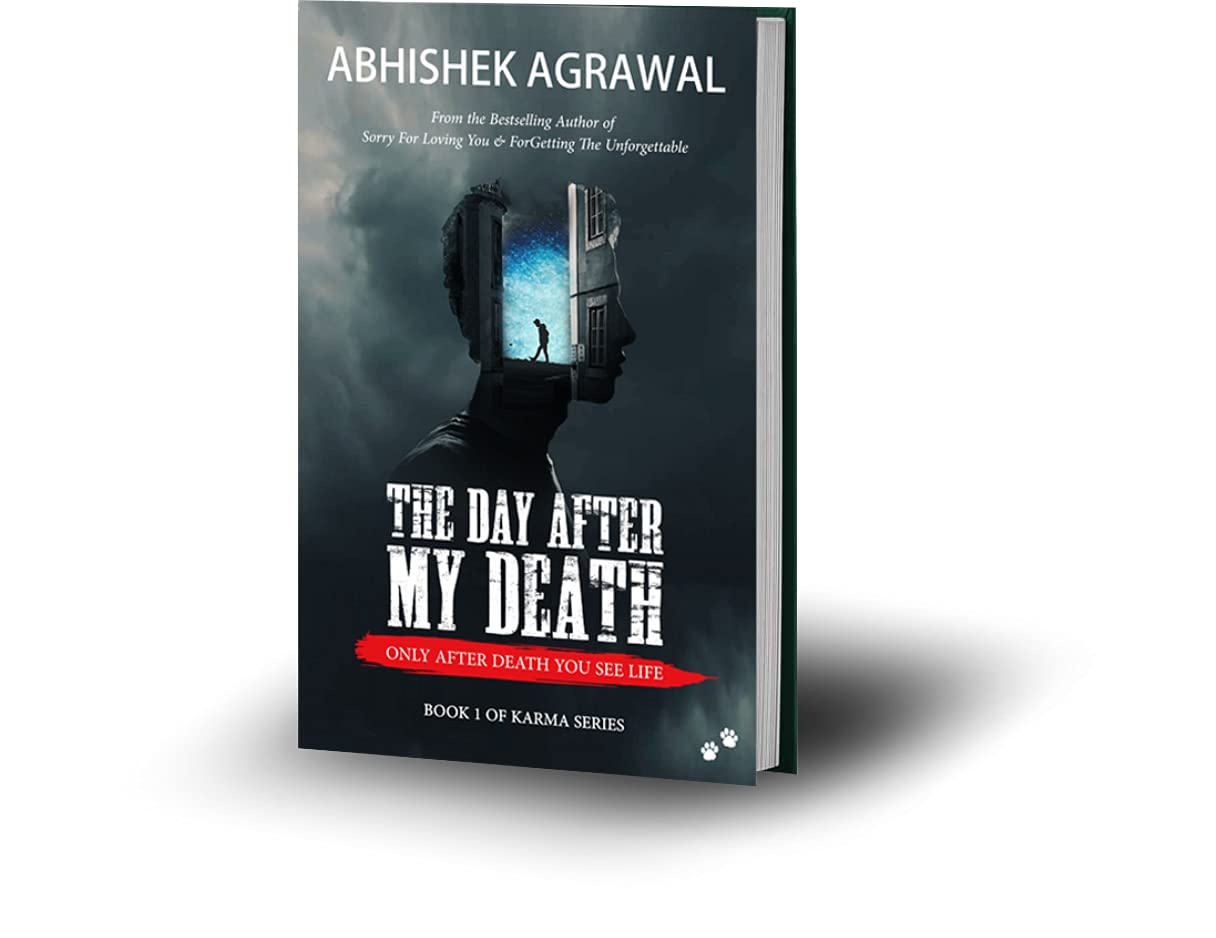 The Day After My Death, Young Novelist, Abhishek Agarwal, Sorry for Loving You, Forgetting the Unforgettable , Ek Chahat Adhuri Si, Completely-Incomplete, Chhattisgarh, Khabargali
