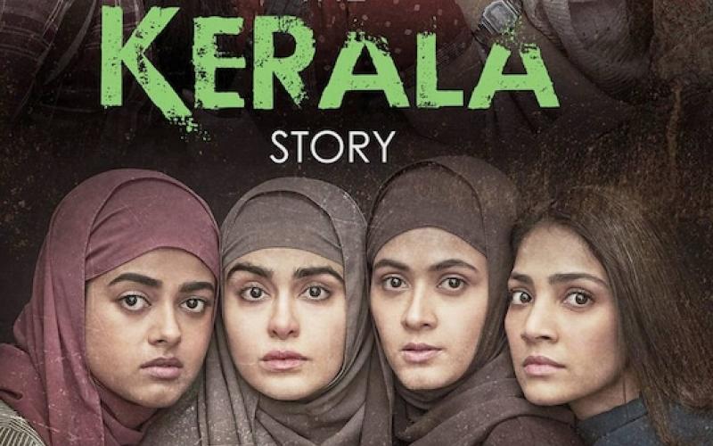 Effects of Islamic State in Kerala, Film The Kerala Story, Propaganda, Controversy, News,khabargali