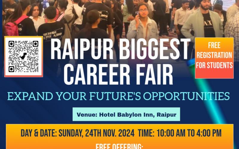 Career Fair 2024 in Raipur, organized by Educators India on 24th November, a golden opportunity open for all the students of the state to shape their future, Educators India Delhi, a career fair at Hotel Babylon, Station Road Raipur, will get a chance to meet and interact with representatives from more than 25 leading universities of Asia, Sunil Prajapati, Chhattisgarh, Khabargali