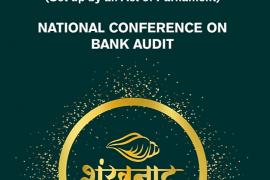National Conference on Bank Audit, Shankhnad, The Institute of Chartered Accountants of India, Overview and Practical Issues of Bank Audits, Networking of CA Firms, Agriculture and Kisan Credit Cards, Technical Aspects of Bank Audits, Frauds, Raipur, Khabargali