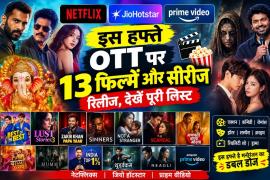 OTT Release Dates and Platforms, New Releases, Double Dose of Entertainment, Hindi Movies, Bollywood, Hollywood, KhabarGali