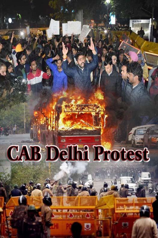 CAB Delhi Protest