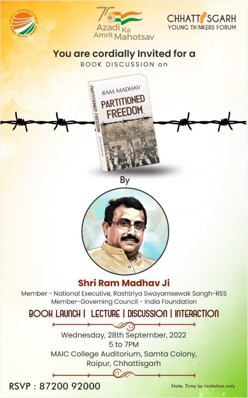 Partition Freedom, Ram Madhav, Ujjwal Deepak, President, Chhattisgarh Young Thinkers Forum, Partition of India Pakistan, book, Raipur, Chhattisgarh, Khabargali