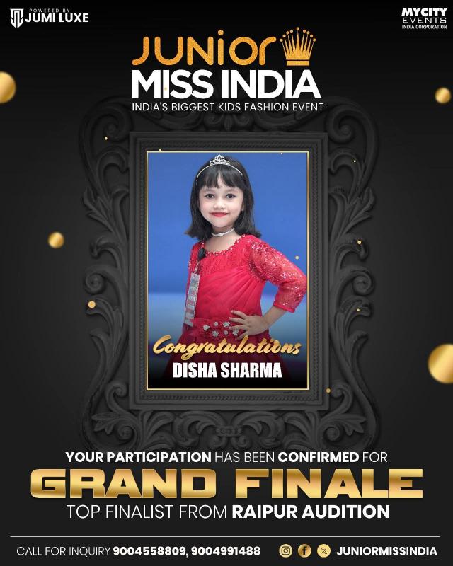 6-year-old Disha Sharma from Raipur selected as one of the top 9 finalists in the Junior Miss India Grand Finale.